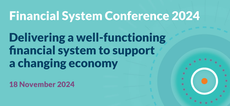 Financial System Conference 18 November 2024